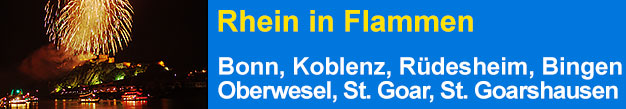 Schiffsrundfahrten zu Rhein in Flammen Bonn im Mai, Rüdesheim u. Bingen im Juli, Koblenz im August, St. Goar und Oberwesel im September sowie andere spektakuläre Feuerwerk-Veranstaltungen an Rhein und Mosel, teilweise mit Buffet und all inclusive.